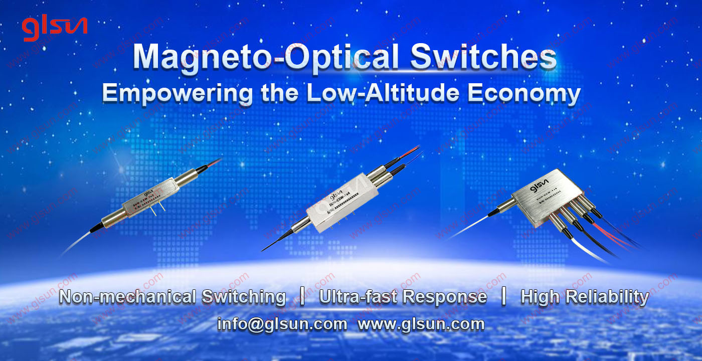 What Makes Magneto-Optical Switches Essential for the Low-Altitude Economy?